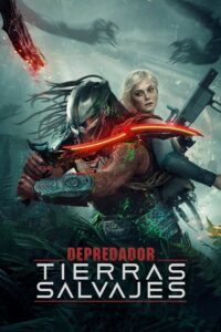 Ver Depredador: Tierras salvajes (2025) Online HD