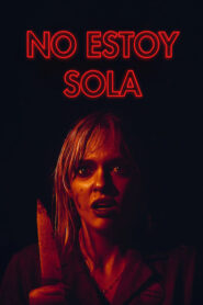 No estoy sola (2023)